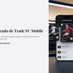 1 Mercado de Trade FC Mobile